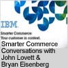 Smarter Commerce Conversations with John Lovett & Bryan Eisenberg